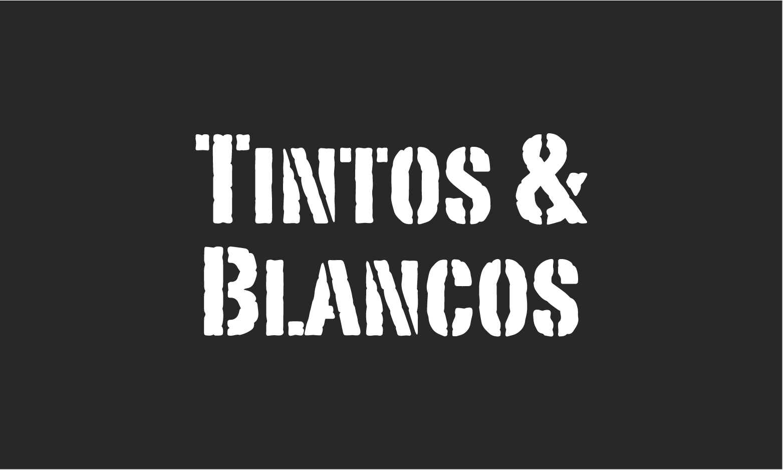 Tintos y Blancos